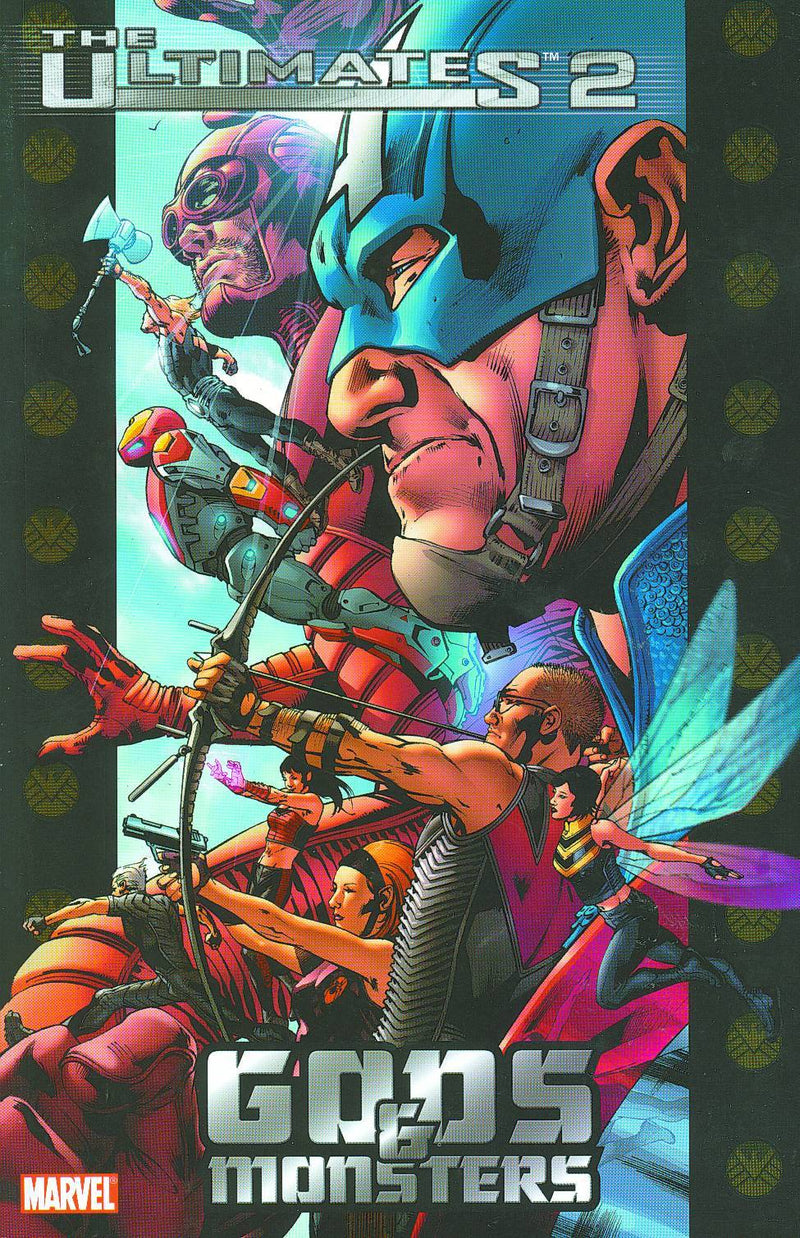 THE ULTIMATES 2 VOL. 1 GODS AND MONSTERS PAPERBACK