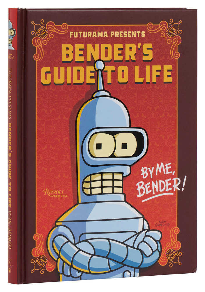 FUTURAMA PRESENTS BENDER'S GUIDE TO LIFE