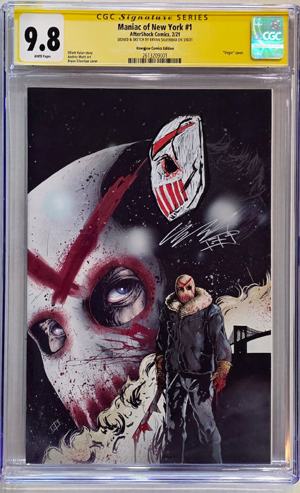MANIAC OF NEW YORK #1 CGC SS 9.8 SIGNED & SKETCH BY BRYAN SILVERBAX