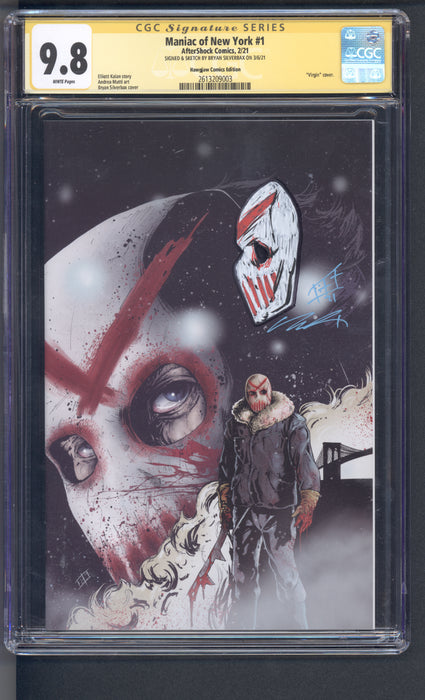 Maniac of New York #1 CGC SS 9.8 SIGNED & SKETCH BY BRYAN SILVERBAX