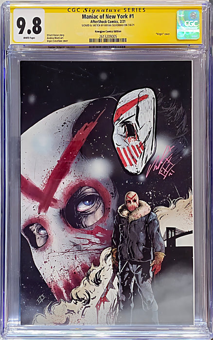 MANIAC OF NEW YORK #1 CGC SS 9.8 SIGNED & SKETCH BY BRYAN SILVERBAX