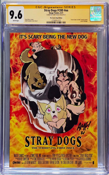 STRAY DOGS FCBD CGC SS 9.6  2021 SIGNED BY TONY FLEECS