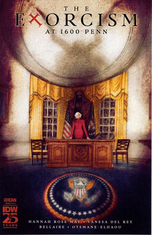 THE EXORCISM AT 1600 PENN #0 ASHCAN