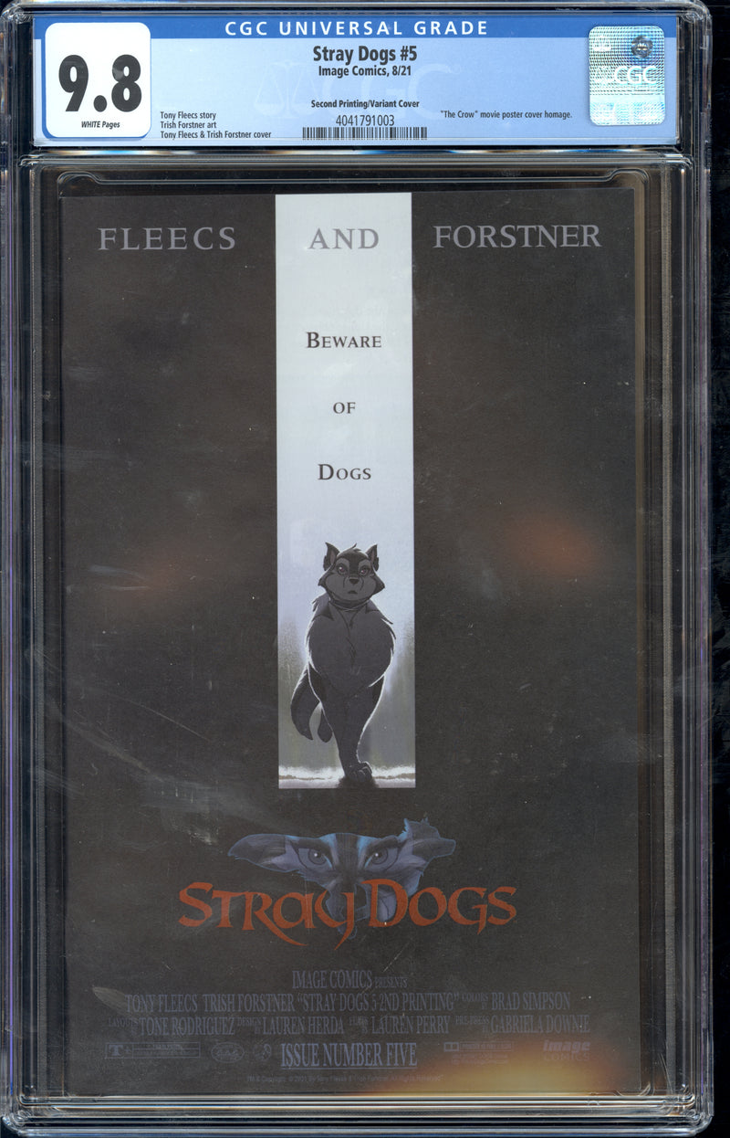 STRAY DOGS #5 CGC 9.8 2ND PRINT CROW ホラー映画 FORSTNER & FLEECS