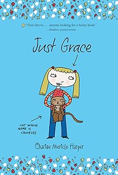 Just Grace Paperback by Charies Mericle Harper