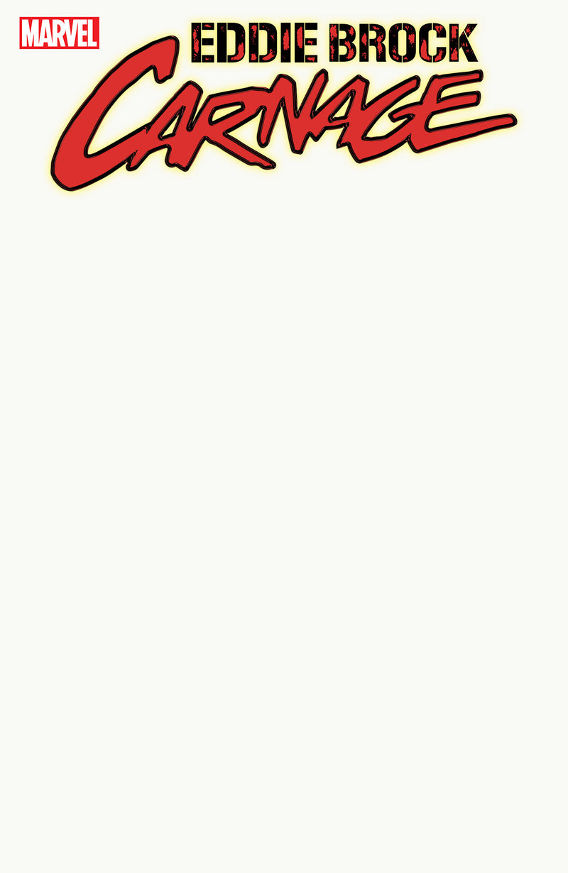 EDDIE BROCK: CARNAGE #1 BLANK COVER VAR