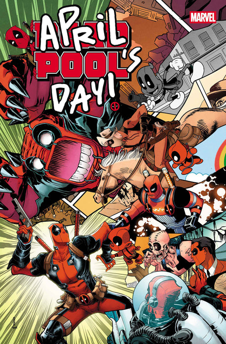 DEADPOOL APRIL POOL'S DAY #1