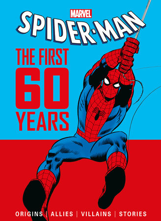 マーベル スパイダーマン 最初の60年 ハードカバー