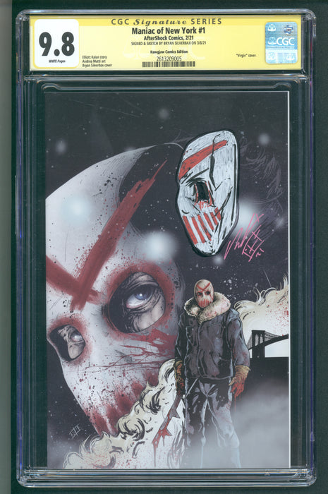 Maniac of New York #1 CGC SS 9.8 SIGNED & SKETCH BY BRYAN SILVERBAX