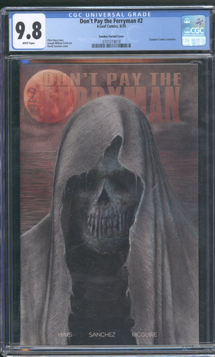 DON'T PAY THE FERRYMAN #2 CGC 9.8 DAVID SANCHEZ VARIANT