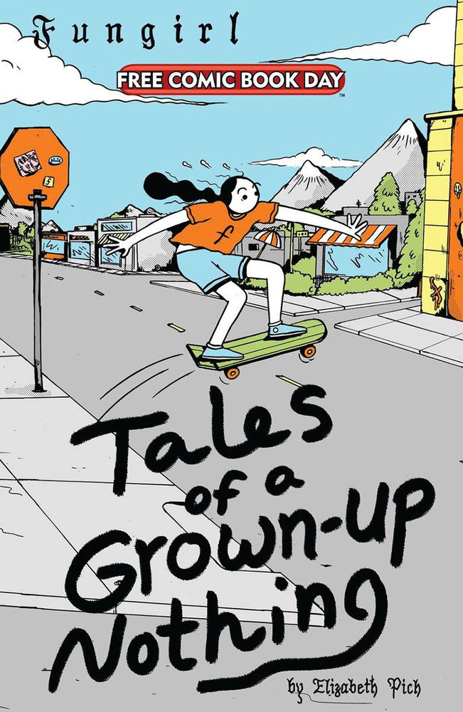 FUNGIRL TALES OF A GROWN UP NOTHING