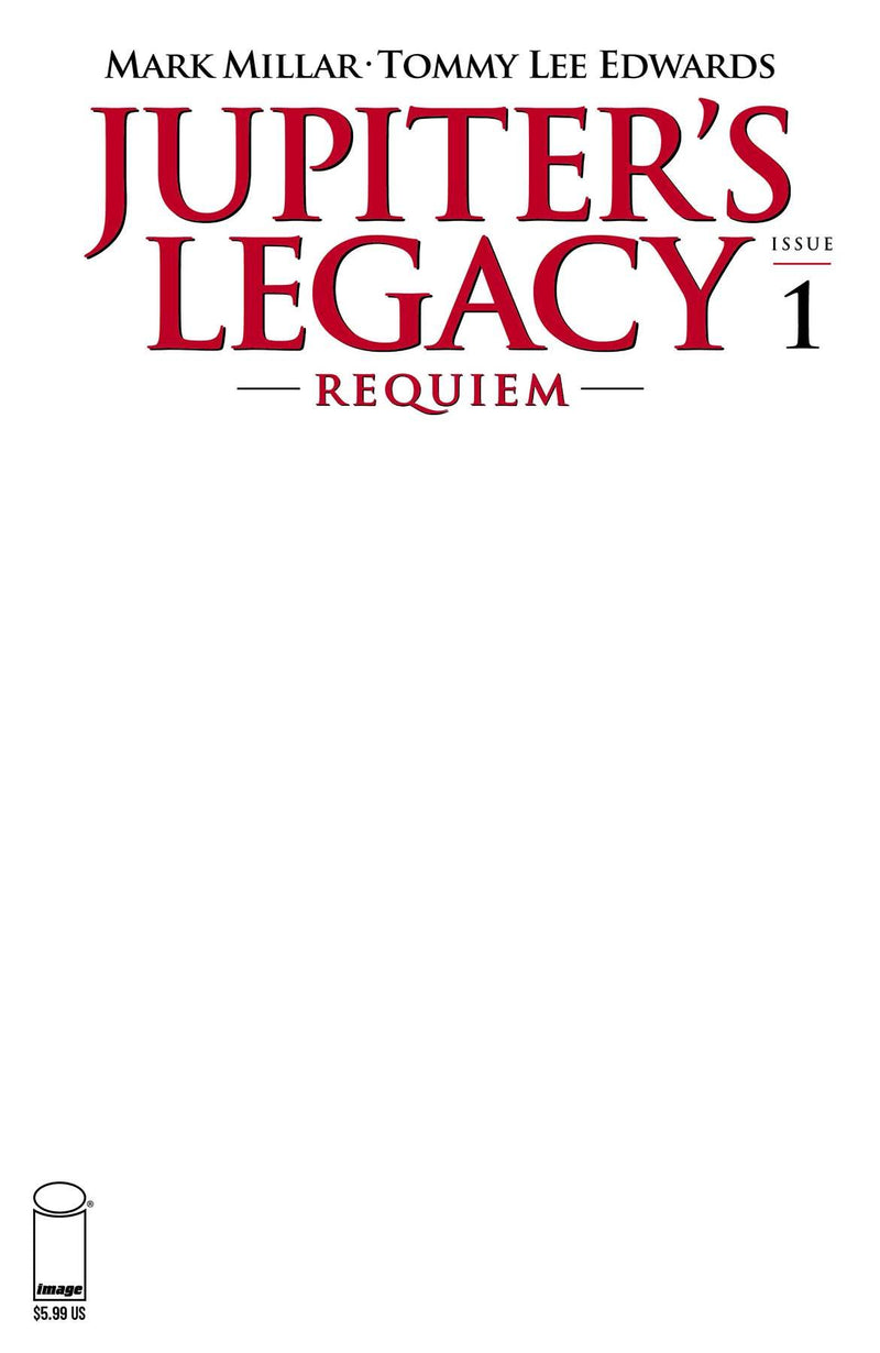 JUPITERS LEGACY REQUIEM #1 CVR G BLANK CVR